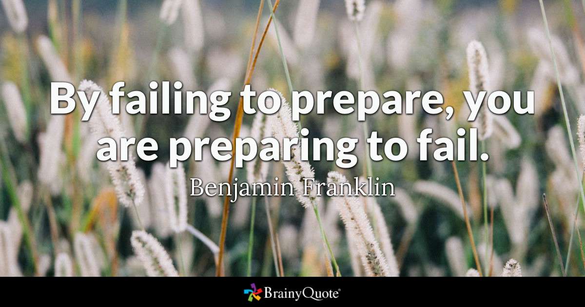 When you are preparing. If you fail to prepare you prepare to fail перевод. If you fail to Plan, you Plan to fail.